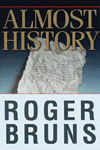 Almost History